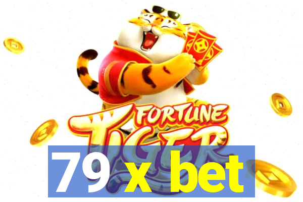 79 x bet